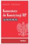 Komentarz do Konstytucji RP art. 146, 147, 150, 151