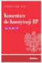 Komentarz do Konstytucji RP Art. 26, 85, 117