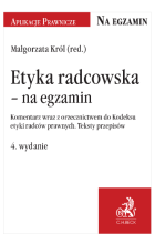 Etyka radcowska na egzamin wyd. 4