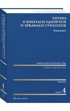 Ustawa o kosztach sądowych w sprawach cywilnych Komentarz