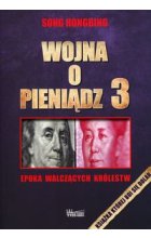 Wojna o pieniądz 3