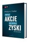 Zwykłe akcje, niezwykłe zyski