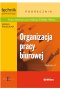 Organizacja pracy biurowej wyd. 2