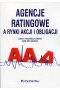 Agencje ratingowe a rynki akcji i obligacji