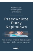 Pracownicze Plany Kapitałowe. Nowe obowiązki i wyzwania dla pracodawców księgowych i działów kadrowo-płacowych