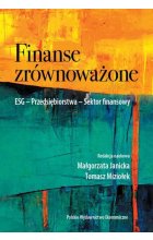 Finanse zrównoważone. ESG. Przedsiębiorstwa. Sektor finansowy