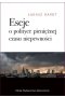 Eseje o polityce pieniężnej czasu niepewności