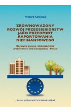 Zrównoważony rozwój przedsiębiorstw jako przedmiot raportowania niefinansowego