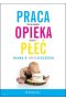 Praca opieka płeć