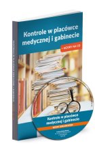 Kontrole w placówce medycznej i gabinecie