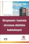 Utrzymanie i kontrola okresowa obiektów budowlanych