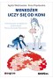 Menedżer uczy się od koni