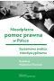 Nieodpłatna pomoc prawna w Polsce. Systemowa analiza interdyscyplinarna