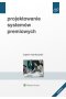 Projektowanie systemów podwyżkowych wyd. 2