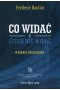 Co widać i czego nie widać