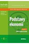 Podstawy ekonomii. Mikroekonomia. Część 1