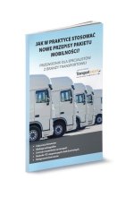 Jak w praktyce stosować nowe przepisy pakietu mobilności?