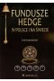 Fundusze hedge w Polsce i na świecie