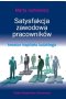 Satysfakcja zawodowa pracowników - kreator kapitału ludzkiego
