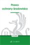 Prawo ochrony środowiska wyd.16
