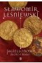 Jagiellonowie. Złoto i rdza