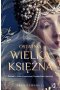 Ostatnia wielka księżna