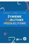 Żywienie dojelitowe i pozajelitowe