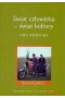 Świat człowieka - świat kultury