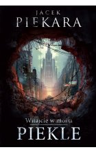 Witajcie w moim Piekle / opr. mk. /