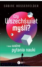 Czy Wszechświat myśli?