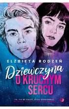 Dziewczyna o kruchym sercu