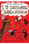 I ty zostaniesz indianinem / NB /