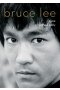 Bruce Lee. Życie