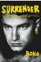 Surrender. 40 piosenek, jedna opowieść
