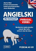 Angielski dla leniwych. Phrasal Verbs