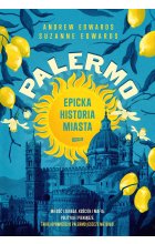 PALERMO. Epicka historia miasta