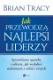 Jak przewodzą najlepsi liderzy Outlet