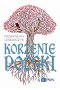 Korzenie Polski