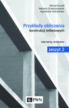 Przykłady obliczania konstrukcji żelbetowych