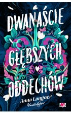 Dwanaście głębszych oddechów