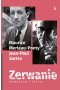 Zerwanie. Humanizm i terror