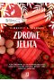 Leczenie odżywianiem. Zdrowe jelita