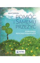 Pomóc i samemu przeżyć