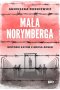 Mała Norymberga. Historie katów z Gross Rosen