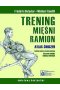 Trening mięśni ramion