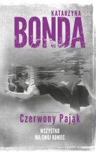 Czerwony Pająk Katarzyna Bonda