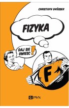 Fizyka… Daj się uwieść!