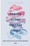 Kobieta, która widziała zombie. Kiedy zmysły stają się twoim wrogiem