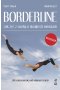 Borderline.