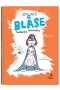 Blase